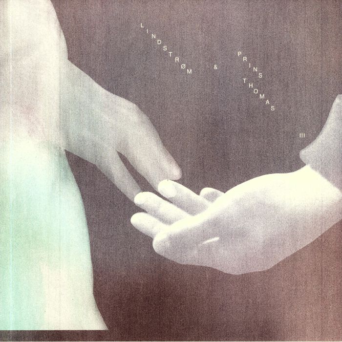 Lindstrøm & Prins Thomas — III