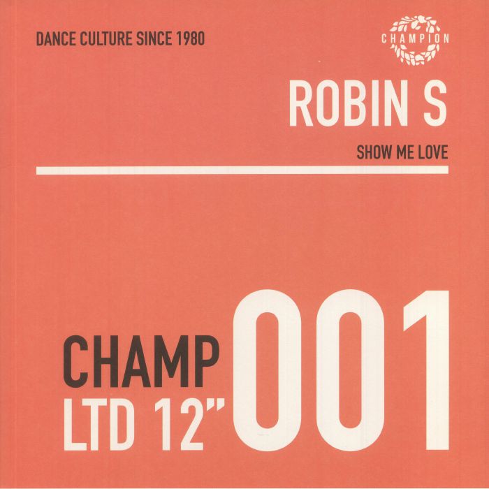 Robin S — Show Me Love / Luv 4 Luv (12" edición limitada)