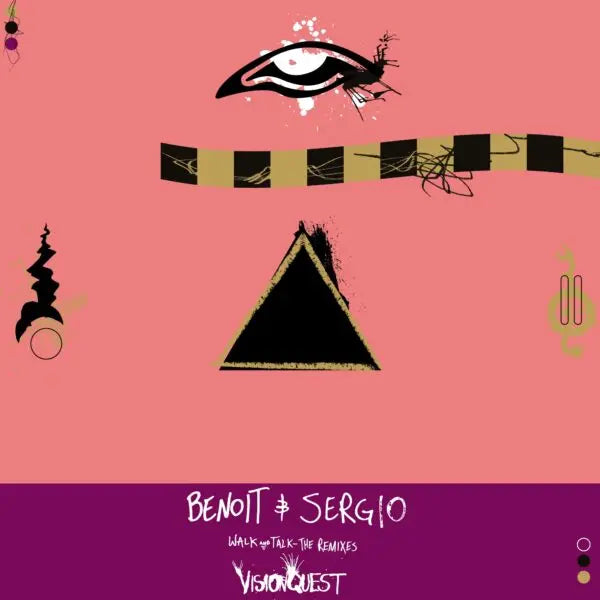 Benoit & Sergio — Walk And Talk: The Remixes (12")
