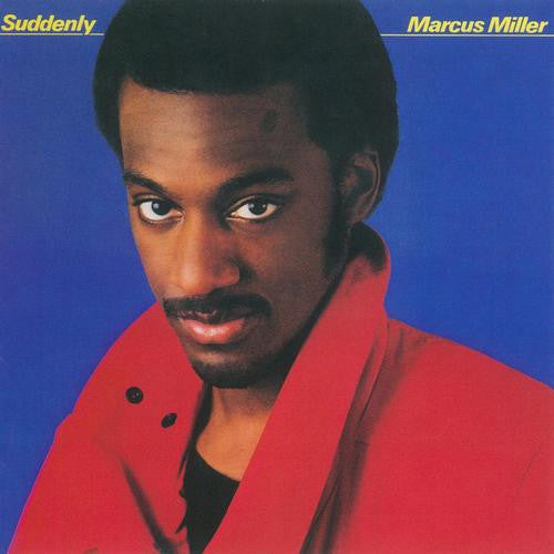 Marcus Miller — Suddenly