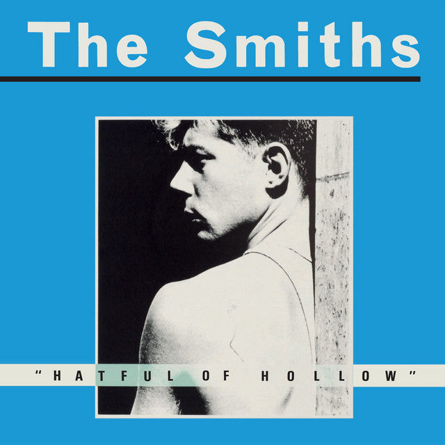 The Smiths — Hatful Of Hollow